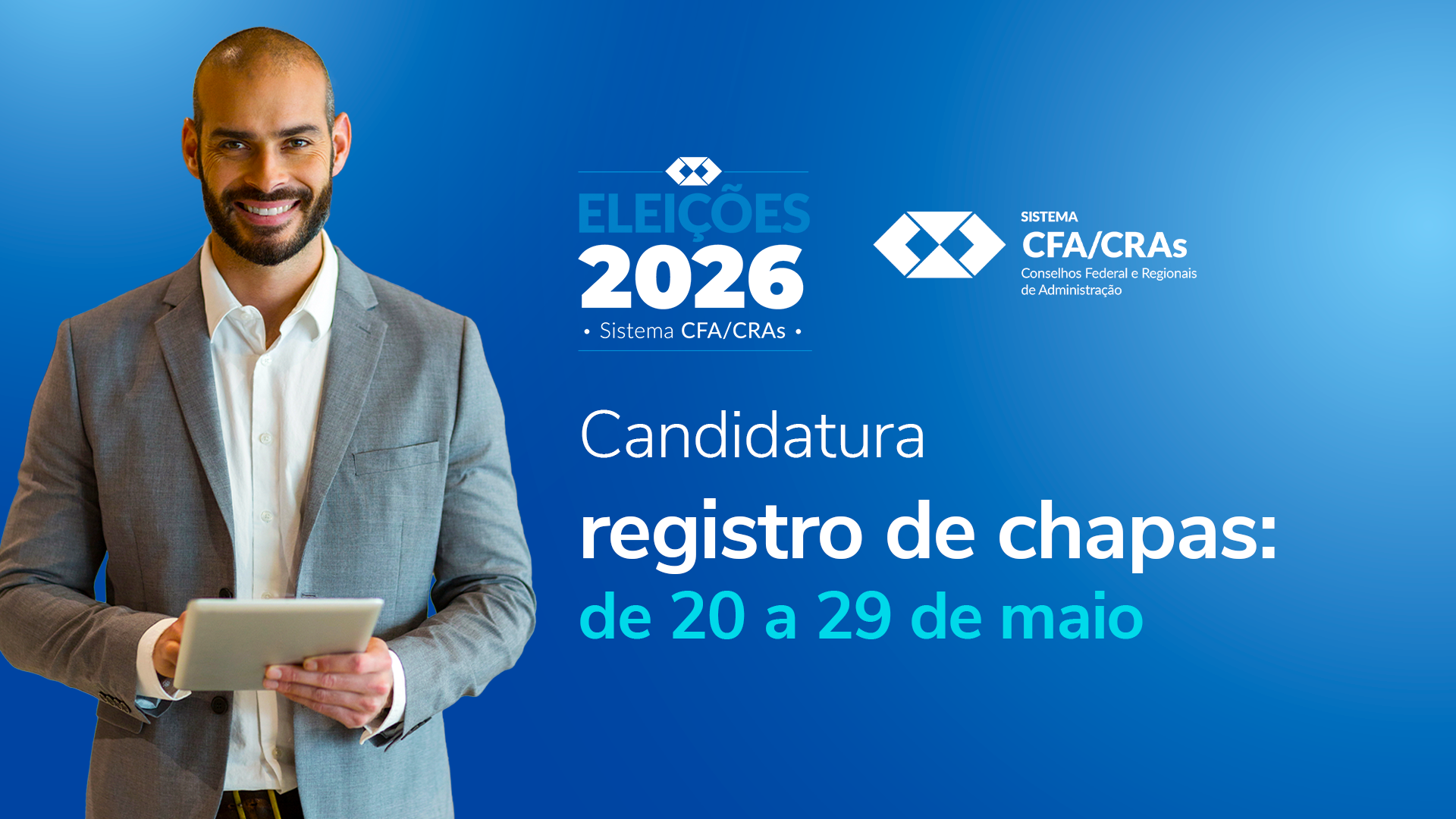 Eleições do Sistema CFA/CRAs 2026: prazo para inscrição de chapas vai até dia 29 de maio